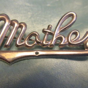 VINTAGE 1.5" METAL MOTHER PIN BROOCH